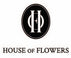 House of Flowers 